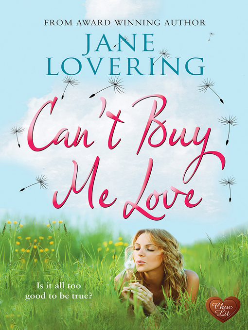 Title details for Can't Buy Me Love by Jane Lovering - Available